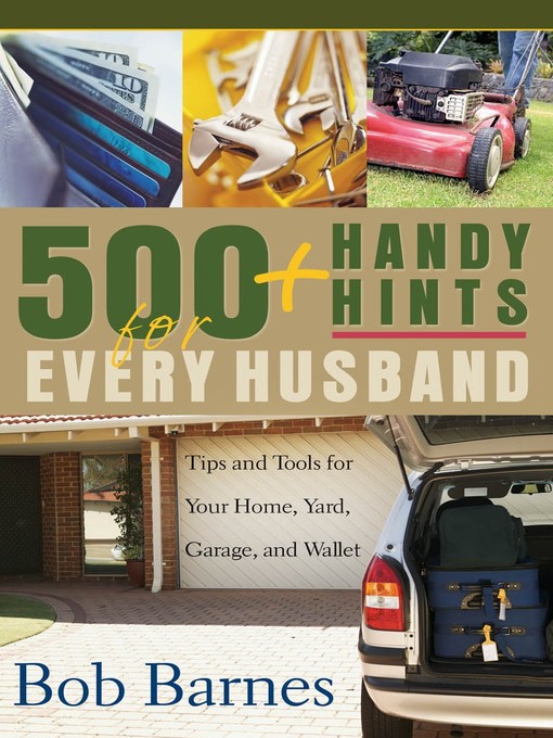 Title details for 500 Handy Hints for Every Husband by Bob Barnes - Available